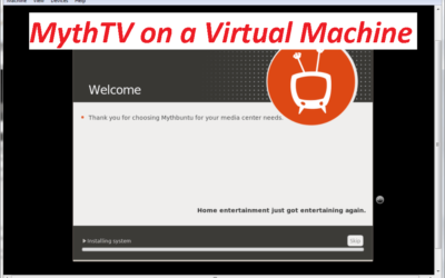 Setting up MythTV on a Virtual Machine using Virtualbox
